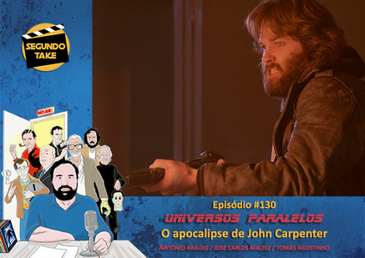 Universos Paralelos #04: O apocalipse de John Carpenter